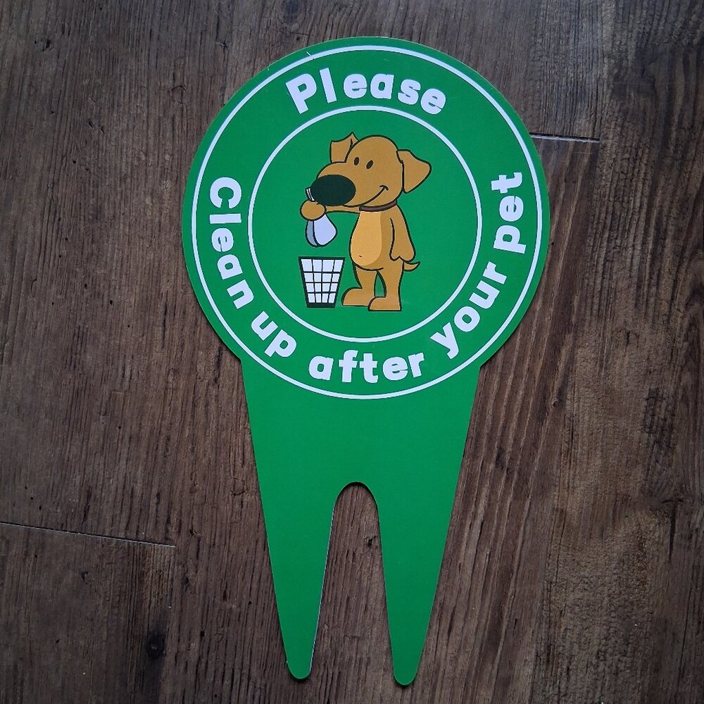 Clean Up After Your Pet Dog Sign (Double-sided)